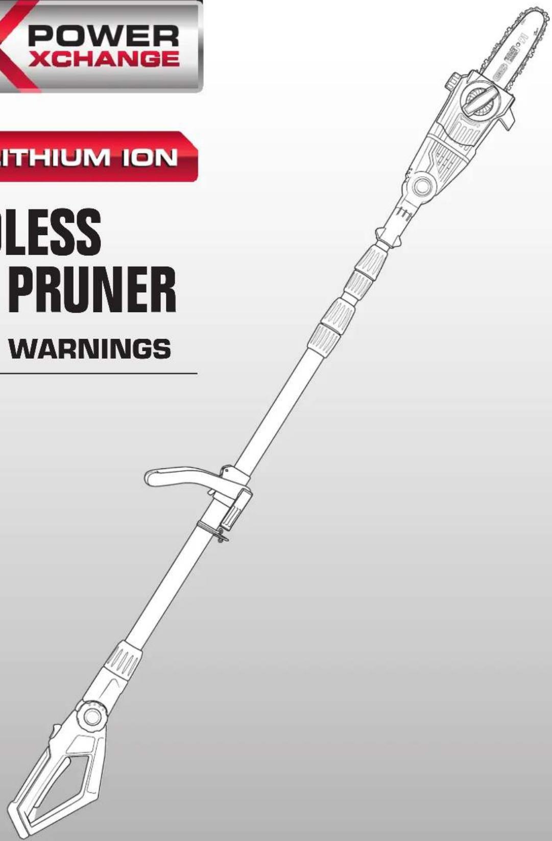 POWER XCHANGE ITHIUM ION LESS PRUNER WARNINGS