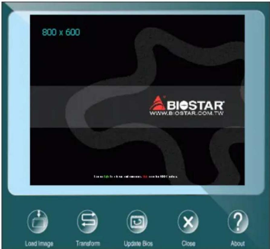 800 x 600 BIOSTAR® WWW.B OSTAR.COM.TW Live so idle to change or update, so use the 100% ads. Load Image Transform Update Bios Close About