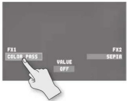 FX1 COLOR PASS VALUE OFF FX2 SEPIA