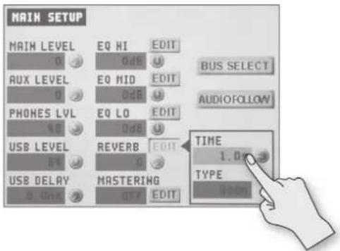 MAIN SETUP MAIN LEVEL EQ HI EDIT 0 OdB AUX LEVEL EQ MID EDIT 0 OdB PHONES LVL EQ LO EDIT 98 OdB USB LEVEL REVERB EDIT 8% 0 USB DELAY MASTERING 0.0Hz OFF EDIT BUS SELECT AUDIO FOLLOW TIME 1.00 TYPE 8000s