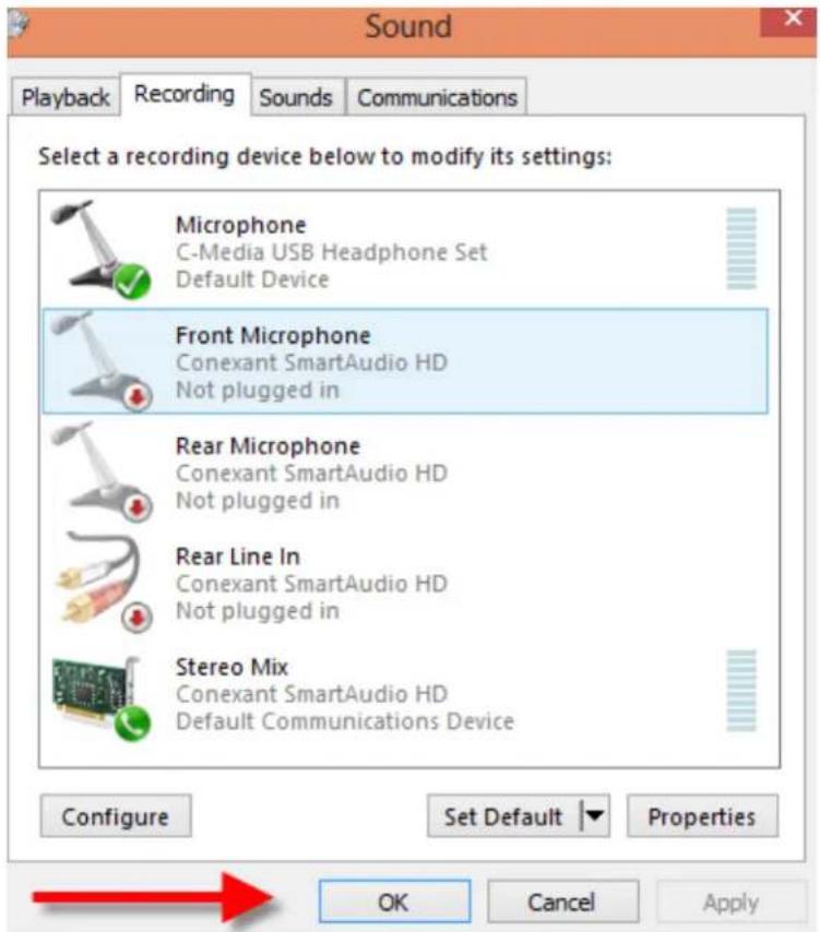 Sound Playback Recording Sounds Communications Select a recording device below to modify its settings: Microphone C-Media USB Headphone Set Default Device Front Microphone Conexant SmartAudio HD Not plugged in Rear Microphone Conexant SmartAudio HD Not plugged in Rear Line In Conexant SmartAudio HD Not plugged in Stereo Mix Conexant SmartAudio HD Default Communications Device Configure Set Default Properties OK Cancel Apply