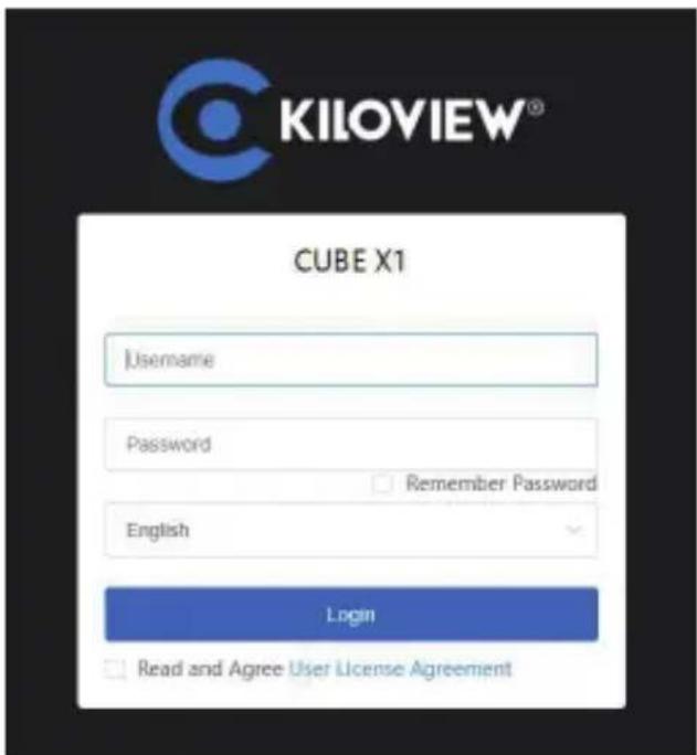 KILOVIEW® CUBE X1 Username Password Remember Password English Login Read and Agree User License Agreement