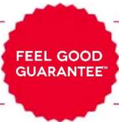 FEEL GOOD GUARANTEE™