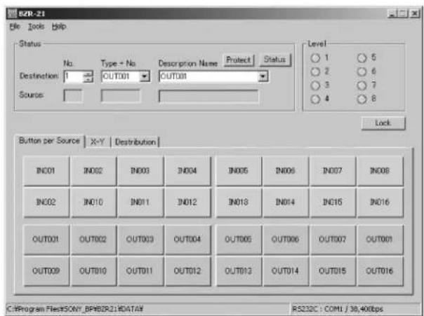 EZR-21 File Tools Help Status No. Type + No. Description Name Protect Status Destination: 1 OUT001 OUT008 Source: Level 1 5 2 6 3 7 4 8 Button per Source X-Y Distribution IN001 IN002 IN003 IN004 IN005 IN006 IN007 IN008 IN002 IN010 IN011 IN012 IN013 IN014 IN015 IN016 OUT001 OUT002 OUT003 OUT004 OUT005 OUT006 OUT007 OUT001 OUT009 OUT010 OUT011 OUT012 OUT013 OUT014 OUT015 OUT016 C:\Program Files\SCWY_BP\BZR21\DATA\R5232C : COMI / 38,400bps