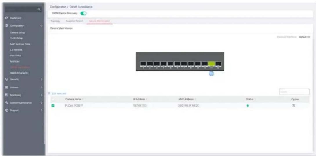 Configuration / OWVF Surveillance OWVF Device Discovery Topology Snapshot Switch Security Maintenance Device Maintenance Discovery Interface default (3) Camera Name IP Address MAC Address Status Optbox IP_Cart (P00E1) 190.568.1.103 58.03-FB (IF: 34.DC) 效
