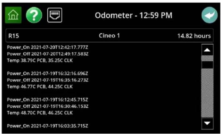 Odometer - 12:59 PM R15 Cineo 1 14.82 hours Power_On 2021-07-20T12:42:17.777Z Power_Off 2021-07-20T12:49:17.583Z Temp 38.79C PCB, 35.25C CLK Power_On 2021-07-19T16:32:16.696Z Power_Off 2021-07-19T16:35:16.273Z Temp 46.77C PCB, 44.25C CLK Power_On 2021-07-19T16:12:45.715Z Power_Off 2021-07-19T16:30:46.153Z Temp 48.70C PCB, 46.25C CLK Power_On 2021-07-19T16:03:35.715Z