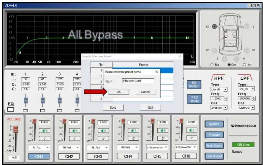 ZDM-6 All Bypass Save As Machine Preset ID: 1 2 3 4 F: 31 65 125 250 Q: 2.515 2.515 2.515 2.515 G: 0.0 0.0 0.0 0.0 EQ VOLUME CH1 CH2 CH3 CH4 CH5 CH6 No. Preset Please enter the preset name No.1 Phoenix Gold OK Cancel Save Quit HPF LPF Type: Link_RJ Freq: 2MHz Oct: 24dB/10 at HPF Type: Link_RJ Freq: 200GHz Oct: 12dB/Oct System Program Reset Output Link Output PHOENIX GOLD ON Line Name: