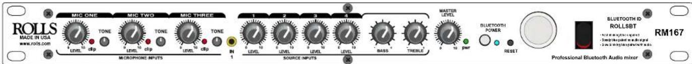 ROLLS MADE IN USA www.rolls.com MIC ONE TONE MIC TWO TONE MIC THREE LEVEL 10 clip LEVEL 10 clip LEVEL 10 clip TONE IN 1 2 3 4 LEVEL LEVEL LEVEL LEVEL BASS + TRENDLE MASTER LEVEL 0 10 pwr BLUETOOTH POWER RESET Professional Bluetooth Audio mixer BLUETOOTH ID ROLLSBT RM167