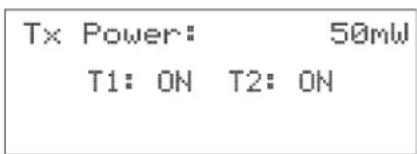 Tx Power: 50mW T1: ON T2: ON