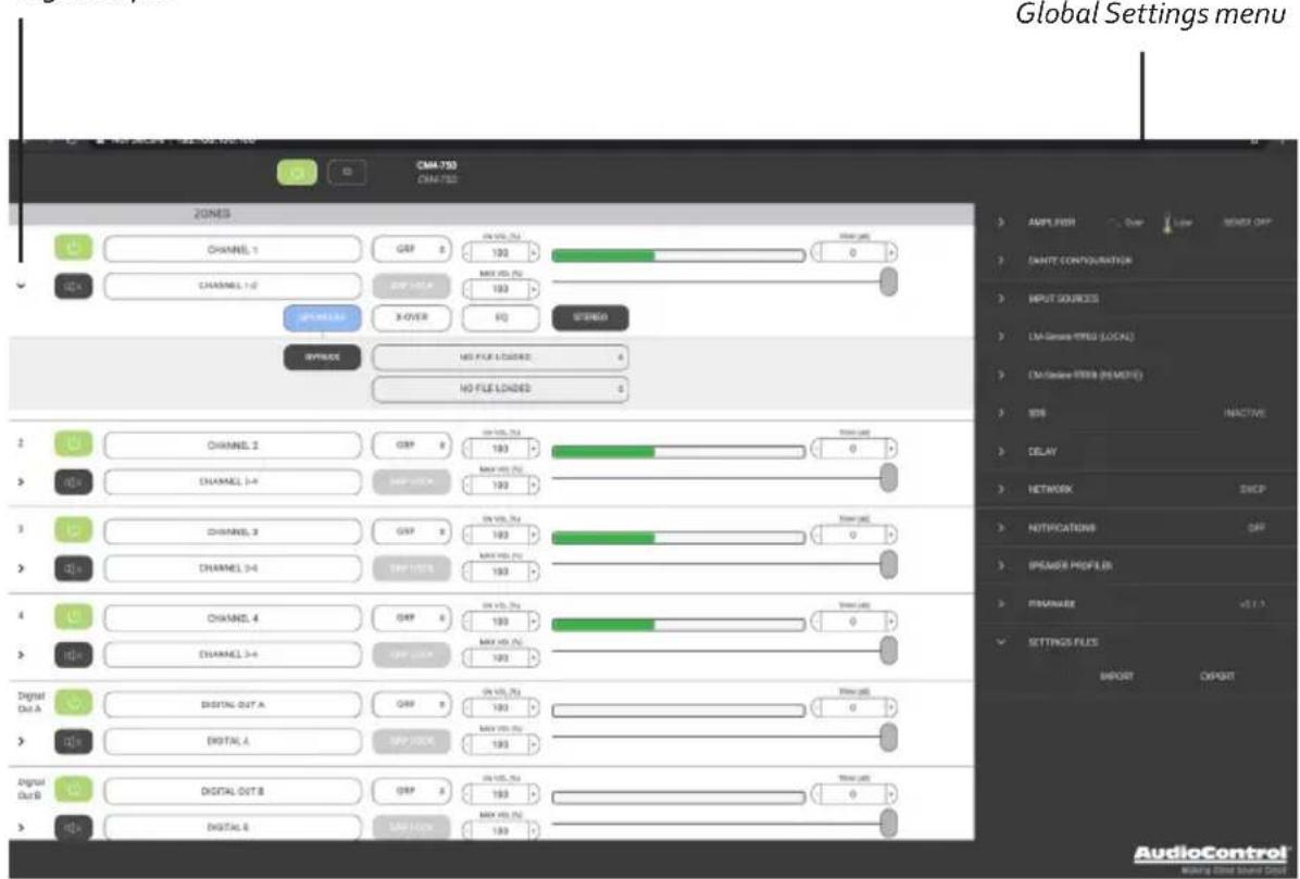 Global Settings menu ZONES CHANNEL 1 GRP 0 ON VEL. (Hz) 193 0 CHANNEL 1-2 GRP LOAD 193 X-OVER EQ STRAW SYRACE NO FILE LADDERS 0 NO FILE LOADS 2 CHANNEL 2 GRP 0 ON VEL. (Hz) 193 0 CHANNEL 2-4 GRP LOAD 193 Naive play CHANNEL 3 GRP 0 ON VEL. (Hz) 193 0 CHANNEL 3-4 GRP LOAD 193 Naive play CHANNEL 4 GRP 0 ON VEL. (Hz) 193 0 CHANNEL 5-4 GRP LOAD 193 Naive play CHANNEL 6-4 GRP LOAD 193 Naive play CHANNEL 7-4 GRP LOAD 193 Naive play CHANNEL 8-4 GRP LOAD 193 Naive play CHANNEL 9-4 GRP LOAD 193 Naive play CHANNEL 10-4 GRP LOAD 193 Naive play CHANNEL 11-4 GRP LOAD 193 Naive play CHANNEL 12-4 GRP LOAD 193 Naive play CHANNEL 13-4 GRP LOAD 193 Naive play CHANNEL 14-4 GRP LOAD 193 Naive play CHANNEL 15-4 GRP LOAD 193 Naive play CHANNEL 16-4 GRP LOAD 193 Naive play CHANNEL 17-4 GRP LOAD 193 Naive play CHANNEL 18-4 GRP LOAD 193 Naive play CHANNEL 19-4 GRP LOAD 193 Naive play CHANNEL 20-4 GRP 0 ON VEL. (Hz) 193 0 CHANNEL 21-4 GRP 0 ON VEL. (Hz) 193 0 CHANNEL 22-4 GRP 0 ON VEL. (Hz) 193 0 CHANNEL 23-4 GRP 0 ON VEL. (Hz) 193 0 CHANNEL 24-4 GRP 0 ON VEL. (Hz) 193 0 CHANNEL 25-4 GRP 0 ON VEL. (Hz) 193 0 CHANNEL 26-4 GRP 0 ON VEL. (Hz) 193 0 CHANNEL 27-4 GRP 0 ON VEL. (Hz) 193 0 CHANNEL 28-4 GRP 0 ON VEL. (Hz) 193 0 CHANNEL 29-4 GRP 0 ON VEL. (Hz) 193 0 CHANNEL 30-4 GRP 0 ON VEL. (Hz) 193 0 CHANNEL 31-4 GRP 0 ON VEL. (Hz) 193 0 CHANNEL 32-4 GRP 0 ON VEL. (Hz) 193 0 CHANNEL 33-4 GRP 0 ON VEL. (Hz) 193 0 CHANNEL 34-4 GRP 0 ON VEL. (Hz) 193 0 CHANNEL 35-4 GRP 0 ON VEL. (Hz) 193 0 CHANNEL 36-4AMPLIFIER Over Low RESET OFF? DIMITE CONQUISITION INPUT SOURCES LM-Sense TRES (LOCAL) LM-Sense TRES (REMOTE) SRS INACTIVE DELAY NETWORK SWIP NOTIFICATIONS OFF SPREADER PROFES FINANCEE VS E.I. SETTINGS FILES IMPORT OUTPUT AudioControl Making One Source Data