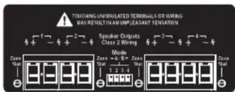 TOUCHING UNINSULATED TERMINALS OR WIRING MAY RESULT IN AN UNPLEASANT SENSATION Speaker Outputs Class 2 Wiring Mode Zone Stal -1 -2 -3 -4 -5 -6 -7 -8 -9 -10 -11 -12 -13 -14 -15 -16 -17 -18 -19 -20 -21 -22 -23 -24 -25 -26 -27 -28 -29 -30 -31 -32 -33 -34 -35 -36 -37 -38 -39 -40 -41 -42 -43 -44 -45 -46 -47 -48 -49 -50