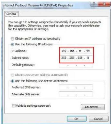 Internet Protocol Version 4 (TCP/IPv4) Properties Camera You can get IP settings assigned automatically if your network supports this capability. Otherwise, you need to ask your network administrator for the appropriate IP settings. Obtain an IP address automatically Use the following IP address: IP address: 192 , 168 , 0 , 99 Subnet mask: 255 , 255 , 255 , 0 Default gateway: Obtain DNS server address automatically Use the following DNS server addresses: Preferred DNS server: . Alternate DNS server: . Validate settings upon exit Advanced... OK Cancel