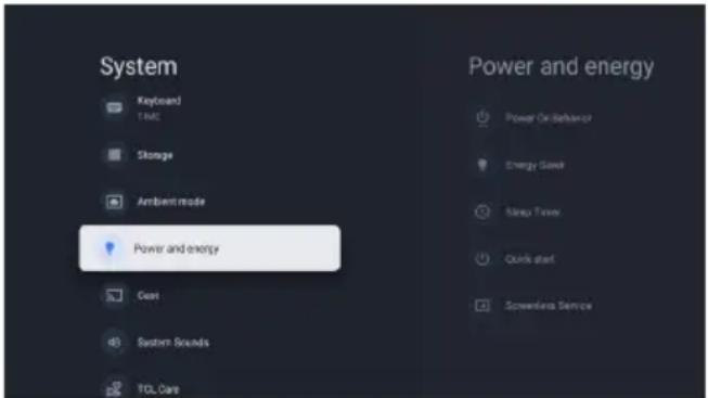 System Keyboard TIME Storage Ambient mode Power and energy Coats System Sounds TOL Care Power and energy Power On-Behavior Energy Saver Sleep Tower Quick start Screenless Service