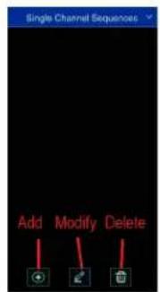 Single Channel Sequences Add Modify Delete
