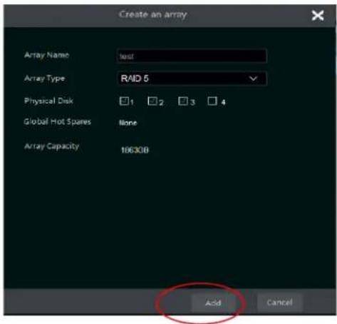 Create an array Array Name test Array Type RAID 5 Physical Disk 1 2 3 4 Global Hot Spares None Array Capacity 106300 Add Cancel