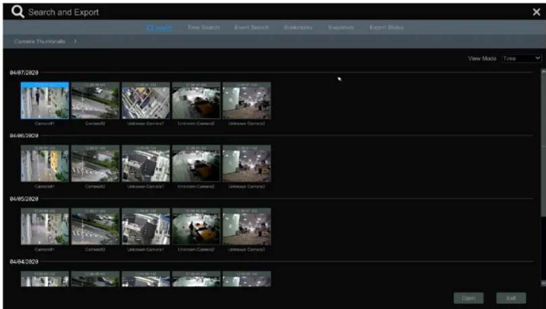Search and Export AC search Time Snapshot Event Search Book/marks Snapshots Export Status Camera Thumbnails View Mode Time 04/07/2020 Camera#1 Camera#2 Unknown Camera1 Unknown Camera2 Unknown Camera3 04/06/2020 Camera#1 Camera#2 Unknown Camera1 Unknown Camera2 Unknown Camera3 04/05/2020 Camera#1 Camera#2 Unknown Camera1 Unknown Camera2 Unknown Camera3 04/04/2020 Open Exit