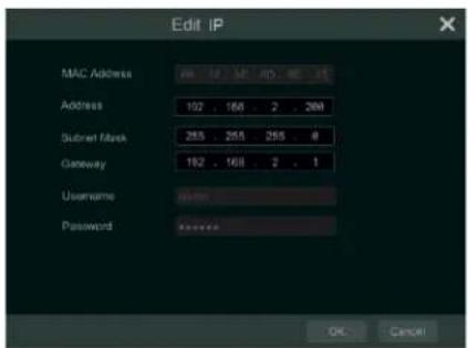 Edit IP MAC Address Address 102 158 2 268 Subnet Mask 265 255 255 0 Gateway 192 168 2 1 Username Password OK Cancel