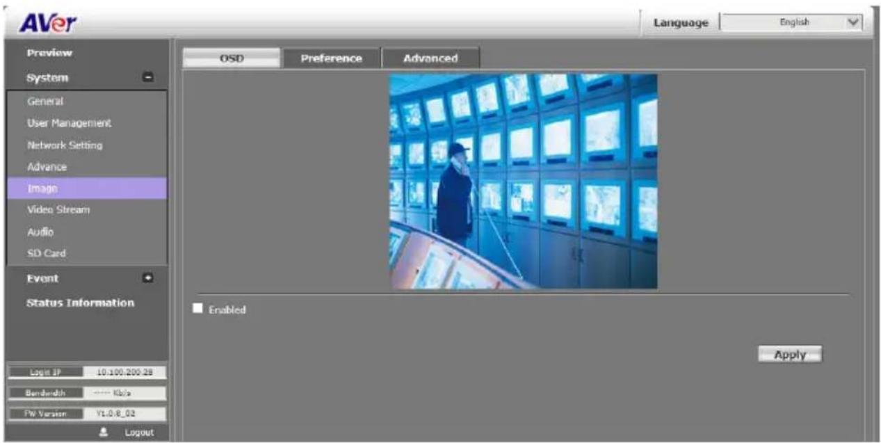 AVer Language English Preview OSD Preference Advanced System General User Management Network Setting Advance Image Video Stream Audio SD Card Event Status Information Login IP 10.100.200.28 Bandwidth ---- Kb/s FW Version Y1.0.8_03 Logout Enabled Apply