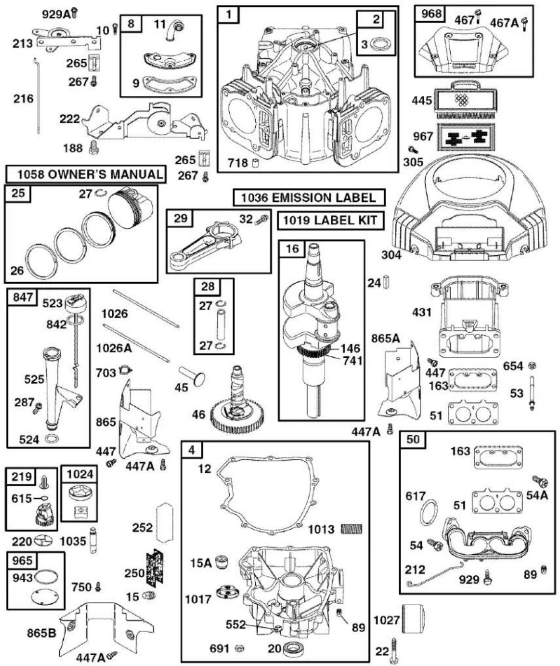 929A 10 8 11 9 213 265 267 216 222 188 1 2 3 968 467 467A 445 967 305 1058 OWNER'S MANUAL 25 27 26 29 32 1036 EMISSION LABEL 1019 LABEL KIT 24 847 523 842 1026 1026A 703 525 287 524 865 447 447A 45 46 16 146 741 447A 865A 447 163 53 51 50 1027 22 1024 219 615 220 1035 965 943 750 250 15 865B 447A 4 12 1013 15A 1017 552 691 20 89