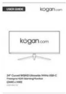 USER GUIDE kogan.com kügan.com 34th Curved WIKHD Ultrawide 144Hz USB-C FrontPage/201 Gaming/Frentus CH440 x 1440