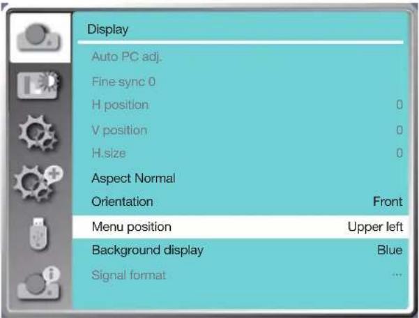Display Auto PC adj. Fine sync 0 H position 0 V position 0 H.size 0 Aspect Normal Orientation Front Menu position Upper left Background display Blue Signal format ...