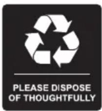 PLEASE DISPOSE OF THOUGHTFULLY