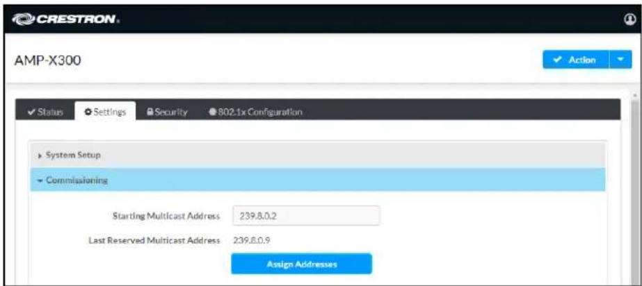 CRESTRON AMP-X300 Status Settings Security 802.1x Configuration System Setup Commissioning Starting Multicast Address 239.8.0.2 Last Reserved Multicast Address 239.8.0.9 Assign Addresses