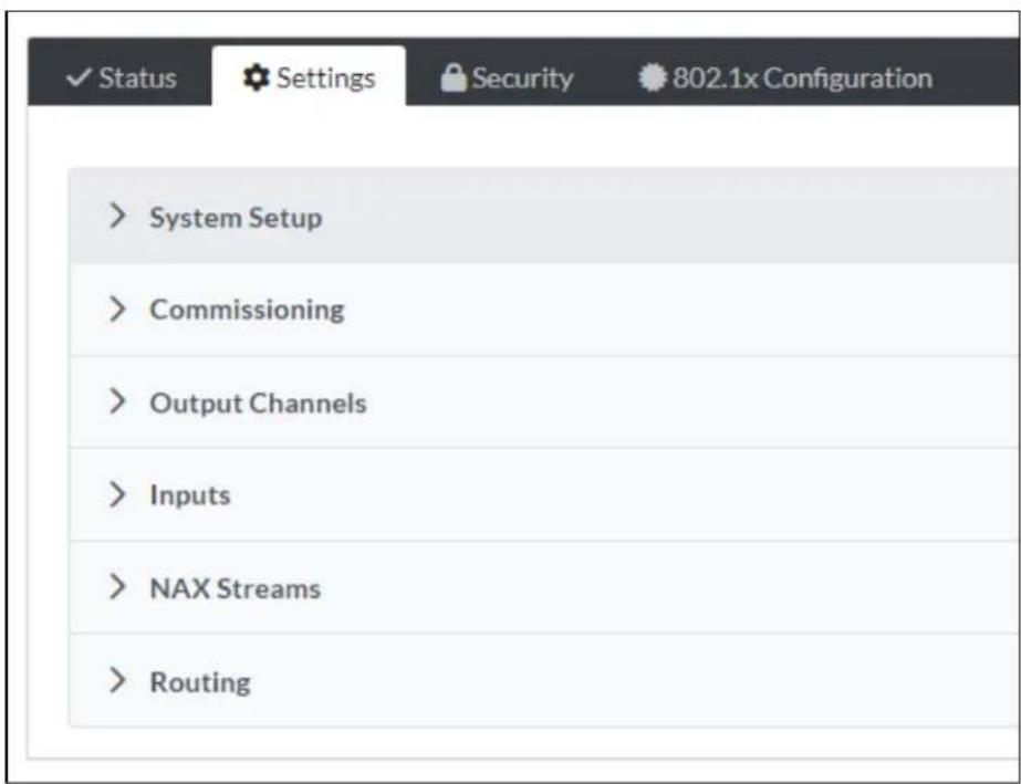 Status Settings Security 802.1x Configuration > System Setup > Commissioning > Output Channels > Inputs > NAX Streams > Routing