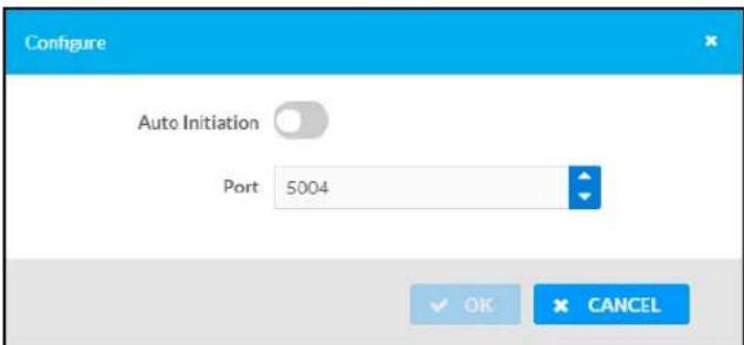 Configure Auto Initiation Port 5004 OK CANCEL