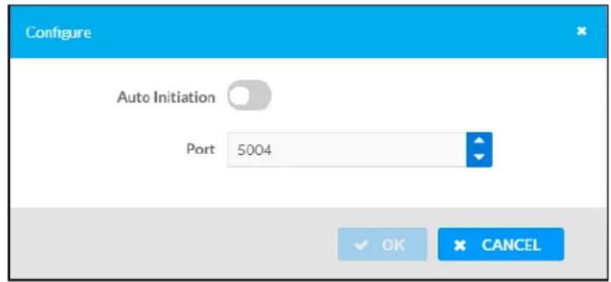 Configure Auto Initiation Port 5004 OK CANCEL