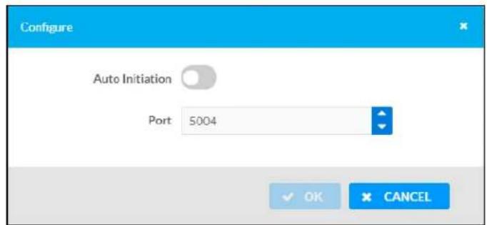 Configure Auto Initiation Port 5004 OK CANCEL