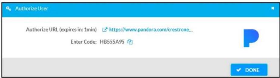 Authorize User Authorize URL (expires in: 1min) https://www.pandora.com/crestrone... Enter Code: HB555A95 DONE