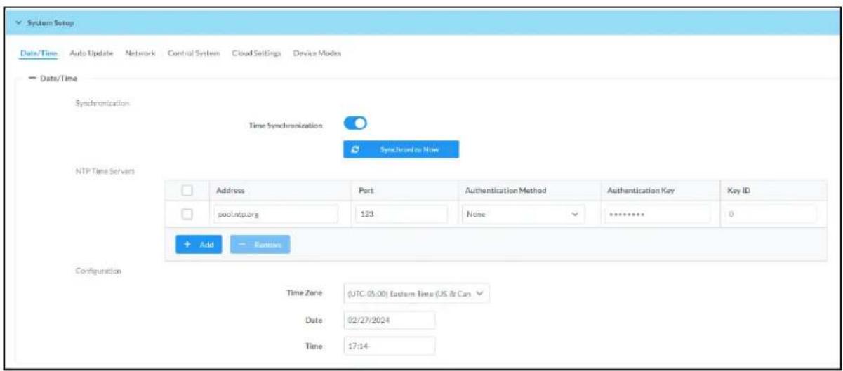 System Setup Date/Time Auto Update Network Control System Cloud Settings Device Modrs - Date/Time Synchronization Time Synchronization Synchronization Now NTP Time Servers Address Port Authentication Method Authentication Key Key ID pool.ntp.org 123 None ******** 0 + Add - Remove Configuration Time Zone (UTC: 05:00) Eastern Time (US & Can) Date 02/27/2024 Time 17:14