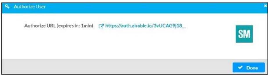 Authorize User Authorize URL (expires in: 1min) https://auth.airable.io/3vUCAG9j18... SM Done