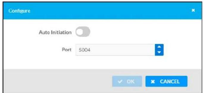 Configure Auto Initiation Port 5004 OK CANCEL