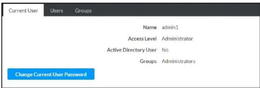 Current User Users Groups Name admin1 Access Level Administrator Active Directory User No Groups Administrators Change Current User Password