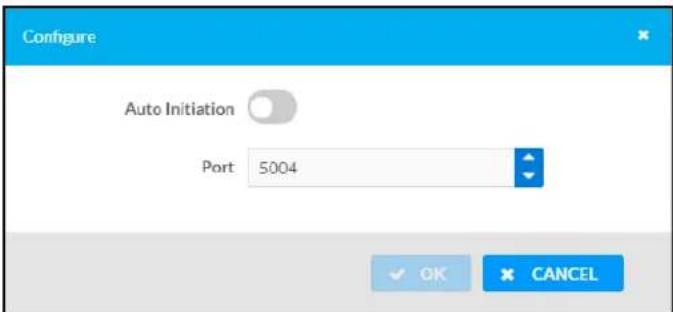 Configure Auto Initiation Port 5004 OK CANCEL