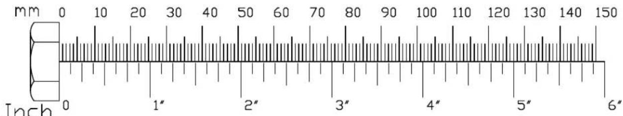 mm 0 10 20 30 40 50 60 70 80 90 100 110 120 130 140 150 Inch 0 1" 2" 3" 4" 5" 6"