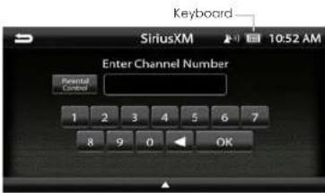 Keyboard SiriusXM 10:52 AM Enter Channel Number Parental Control 1 2 3 4 5 6 7 8 9 0 OK