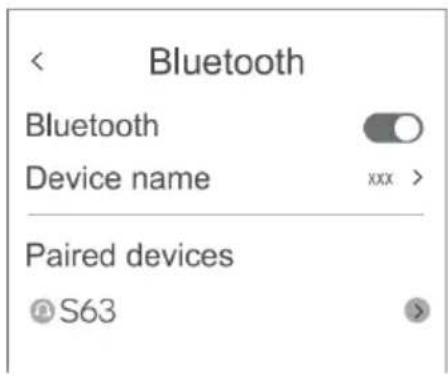 < Bluetooth Bluetooth Device name xxx > Paired devices S63 >
