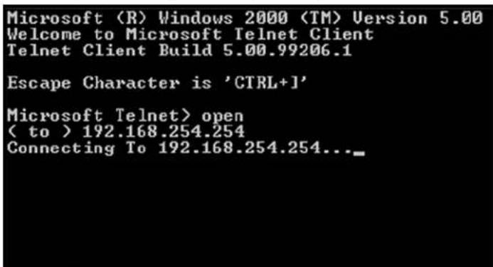 Microsoft (R) Windows 2000 (TM) Version 5.00 Welcome to Microsoft Telnet Client Telnet Client Build 5.00.99206.1 Escape Character is 'CTRL+1' Microsoft Telnet> open (< to ) 192.168.254.254 Connecting To 192.168.254.254..._