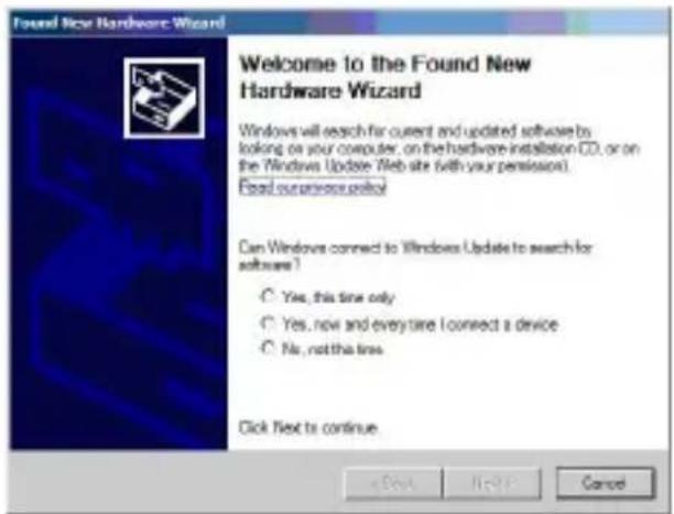 Found New Hardware Wizard Welcome to the Found New Hardware Wizard Windows will search for current and updated software by looking or your computer, on the hardware installation CD, or on the Windows Update Web site (with your permission). Find our previous portal Can Windows connect to Windows Update to search for software? ○ Yes, this time only ○ Yes, now and everyone I connect a device ○ No, not the tree Click Next to continue