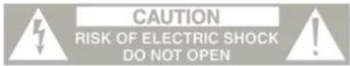 CAUTION RISK OF ELECTRIC SHOCK DO NOT OPEN