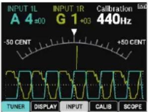 INPUT 1L INPUT 1R Calibration 440Hz A 4±00 G 1+03 440Hz -50 CENT +50 CENT TUNER DISPLAY INPUT CALIB SCOPE