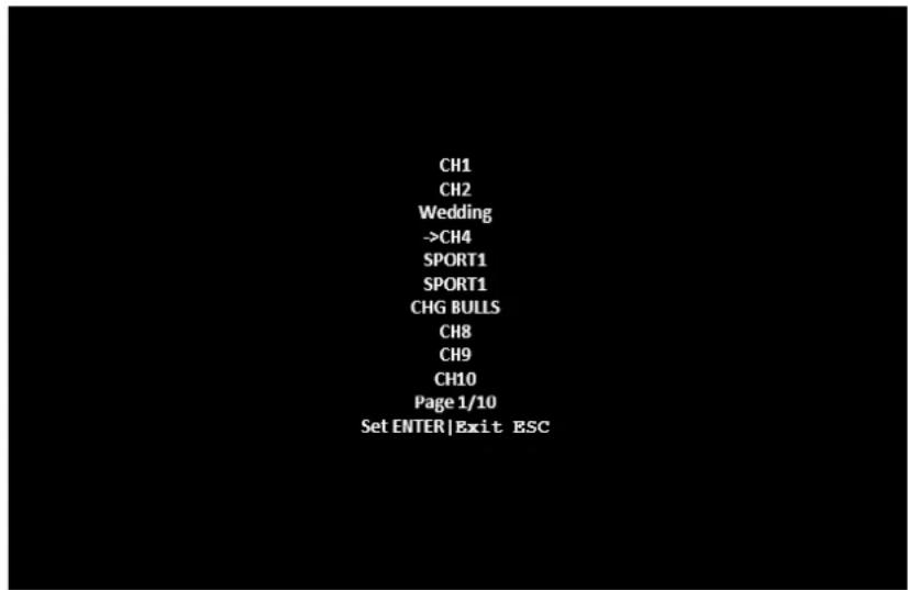 CH1 CH2 Wedding ->CH4 SPORT1 SPORT1 CHG BULLS CH8 CH9 CH10 Page 1/10 Set ENTER|Exit ESC