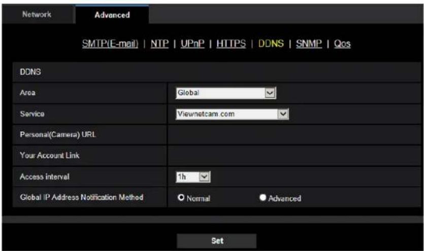 Network Advanced SMTP(E-mail) | NTP | UPnP | HTTPS | DDNS | SNMP | Qos DDNS Area Global Service Viewnetcam com Personal(Camera) URL Your Account Link Access interval 1h Global IP Address Notification Method Normal Advanced Set