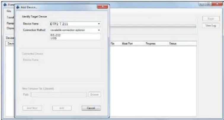 Add Device... Identify Target Device Device Name: DTP2 T 211 Connection Method: RG-232 USB Connected Devices Device Name New Connection For (Control) Path: Browse Add Next Add Cancel File Host Port Progress Status Browse View Log
