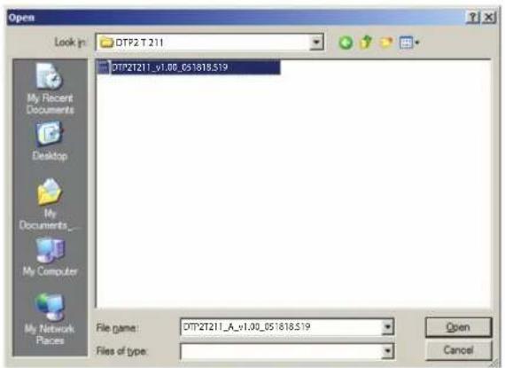 Open Look in: DTP2.T.211 DTP2T211_v1.00_051818.S19 My Recent Documents Desktop My Documents_ My Computer My Network Places File name: DTP2T211_A_v1.00_051818.S19 Files of type: Open Cancel