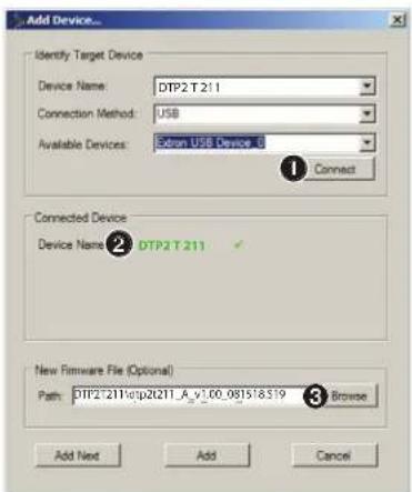 Add Device... Identify Target Device Device Name: DTP2 T 211 Connection Method: USB Available Devices: Suton USB Device 6 Connect Connected Device Device Name: DTP2 T 211 New Firmware File (Optional) Path: DTP2 T 211\http2011_A_v1.00.081518319 Browse Add Next Add Cancel