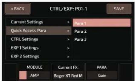 < BACK CTRL/EXP: P01-1 SAVE Current Settings > Para 1 Quick Access Para > Para 2 CTRL Settings > Para 3 EXP 1 Settings > EXP 2 Settings > MODULE Current FX: PARA AMP Boger XT Red M Gain